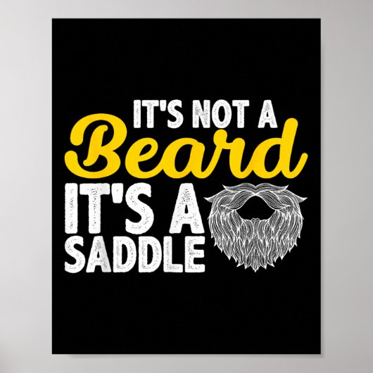 Poster Ce N'Est Pas Une Barbe C'Est Une Selle - Citations (Devant)
