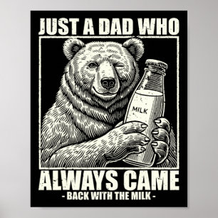 Poster Ce papa est toujours venu avec du lait Funny Fathe