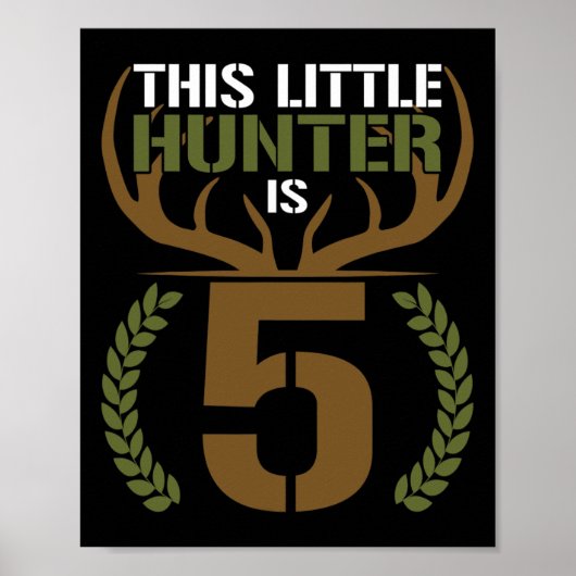Poster Ce Petit Chasseur A 5 Ans 5E Anniversaire Dee (Devant)