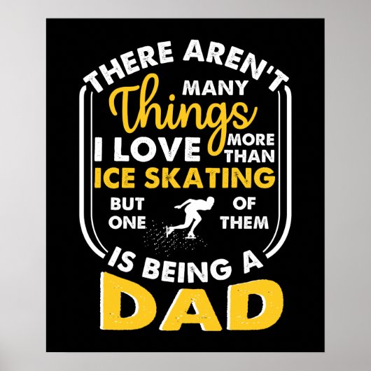 Poster Ce Que J'Aime Plus Que Le Patinage Sur Glace, C'Es (Devant)