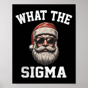 Poster Ce que Sigma Père Noël drôle Mème de Noël Xmas Riz