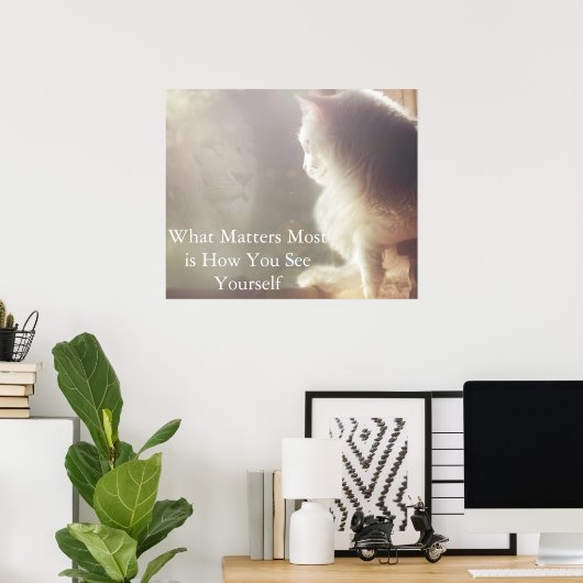 Poster Ce qui compte le plus, c'est comment vous vous voy (Bureau à domicile)