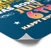 Poster Ce Roi Est Né Le 6 Juillet Joyeux Anniversaire (Coin)