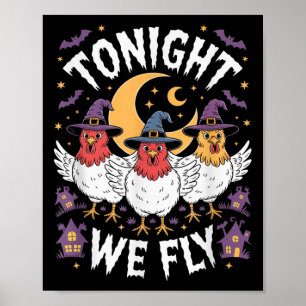 Poster Ce Soir, Nous Volons Halloween Witch Drôle Poulet