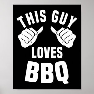 Poster Ce type adore le costume BBQ drôle de fumeur de ba