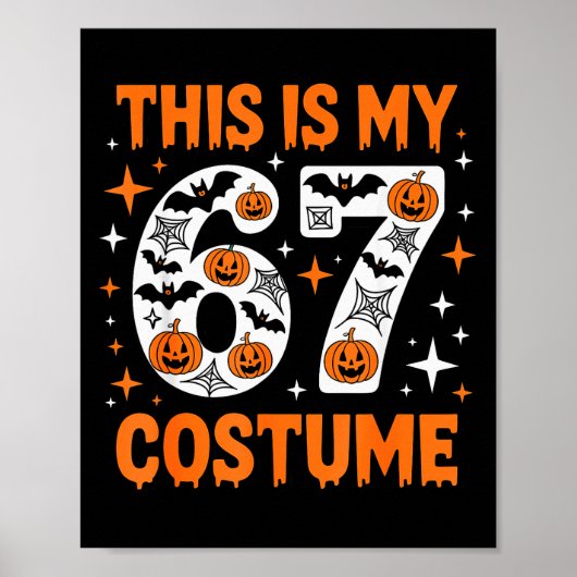 Poster Ceci Est Mon Costume 67 6 7 Mème Gen Alpha Hallowe (Devant)