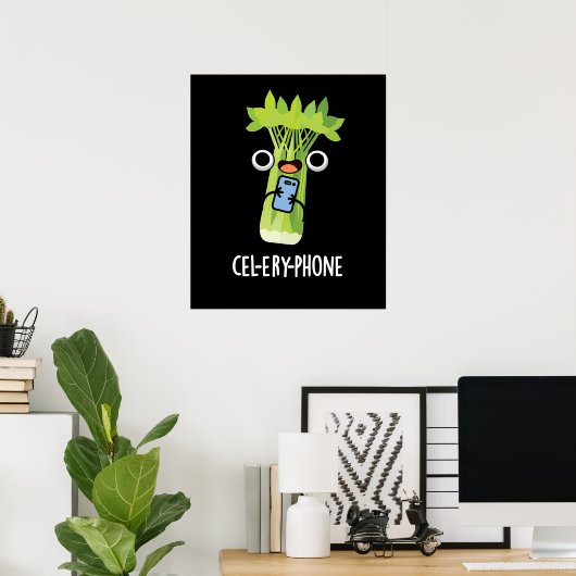 Poster Cel-lery Phone Funny Celery Veggie Pun Dark BG (Bureau à domicile)