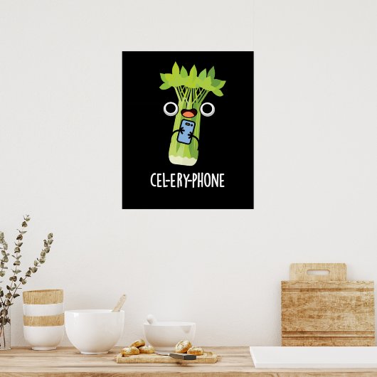 Poster Cel-lery Phone Funny Celery Veggie Pun Dark BG (Cuisine)