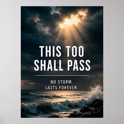 Poster 🌤️ Cela aussi passera Aucune tempête ne dure éter (Devant)