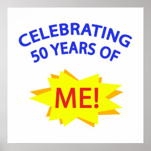 Poster Célébration De 50 Ans De Moi !