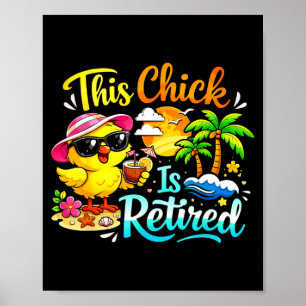Poster Célébration drôle de retraite cette poulette est r
