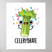 Poster Célérat Funny Veggie Celery Pun (Devant)