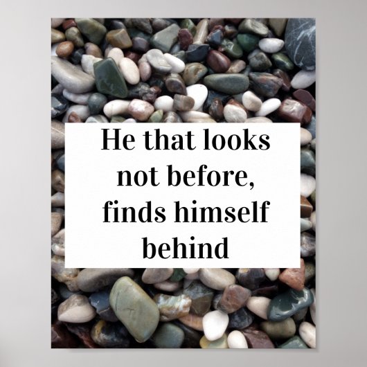 Poster Celui qui ne regarde pas avant la sagesse citera l (Devant)