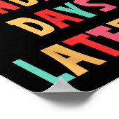 Poster Cent Jours Plus Tard 100E Jour D'Enseignant (Coin)