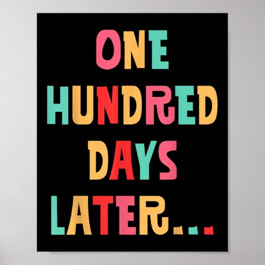 Poster Cent Jours Plus Tard 100E Jour D'Enseignant (Devant)