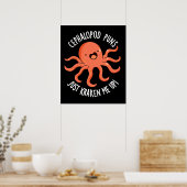 Poster Céphalopod Puns Just Kraken Me Up Pun Dark BG (Cuisine)