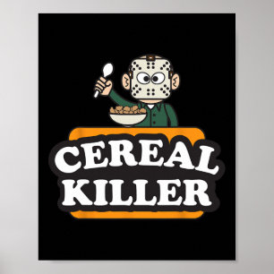 Poster Cereal Killer Food Pun Humour Costume Amusant Hall