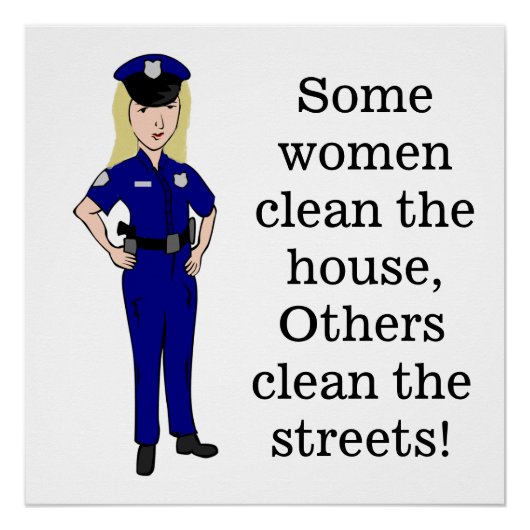 Poster Certaines femmes nettoient l'Humour des policiers (Devant)