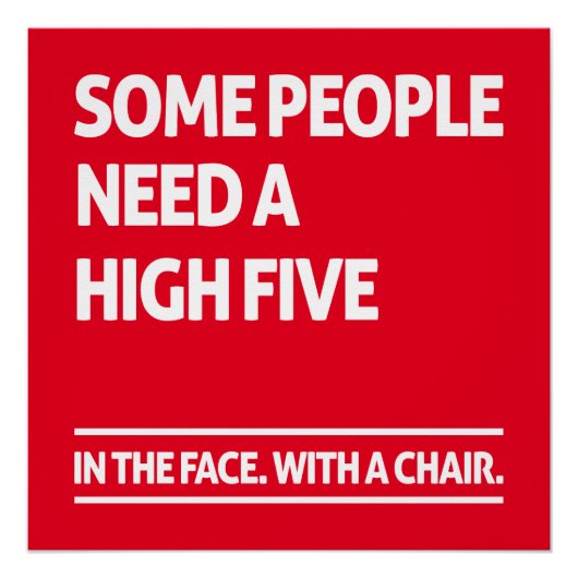 Poster Certaines personnes ont besoin d'un maximum de cin (Devant)