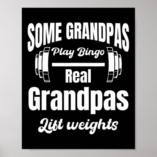 Poster Certains Grandpas Jouer Bingo Real Grandpas Poids  (Devant)