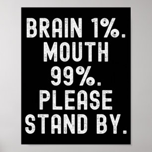 Poster Cerveau 1 bouche 99 veuillez patienter hommes femm