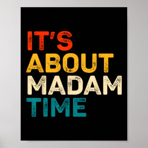 Poster C'est à propos de Madame Time Kamala Harris Electi
