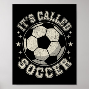 Poster C'est appelé soccer pas football drôle détresse