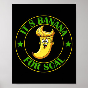 Poster C'est Bananes (pour l'échelle) Starship Trump Bana