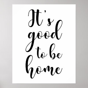 Poster C'est bien d'être à la maison