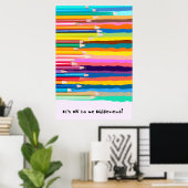 Poster C'est bon d'être différent ! (Bureau à domicile)