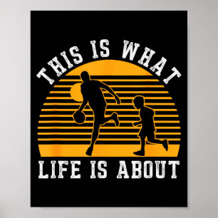 Poster C'est ce dont la vie est faite joueur de basket-ba
