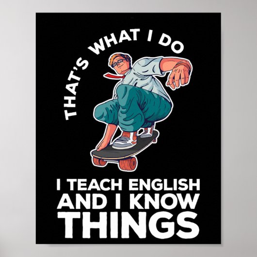 Poster C'est ce que je fais enseigner l'anglais drôle ska (Devant)
