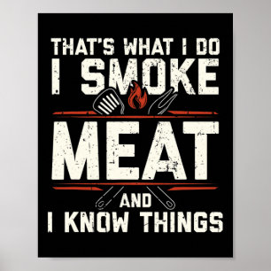 Poster C'est ce que je fais je fume de la viande je sais
