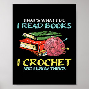 Poster C'est ce que je fais Je lis Livre I crochet Et je 