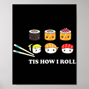 Poster C'est comme ça que je roule Shushi Sushi Happy Ani