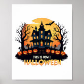 Poster C'Est Comme Ça Que J'Halloween Drôle Halloween (Devant)