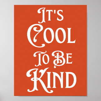 Poster C'est Cool D'être Gentil Motivation Inspiration