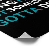 Poster C'est difficile d'être rare mais quelqu'un - Malad (Coin)