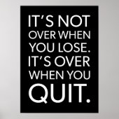 Poster C'est fini quand vous quittez ou perdez - Succès (Devant)