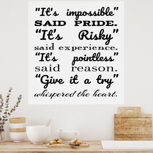 Poster C'est impossible dit fierté c'est risqué dit expér (Cuisine)