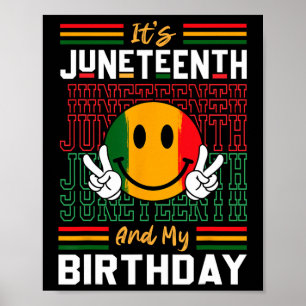 Poster C'est Juneteenth et mon anniversaire Histoire de l