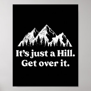 Poster C'est Juste Une Colline À Franchir Sentier De Vtt