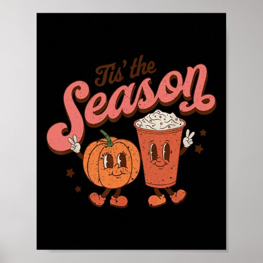 Poster C'Est La Saison Citrouille Épice Automne Hallowee (Devant)