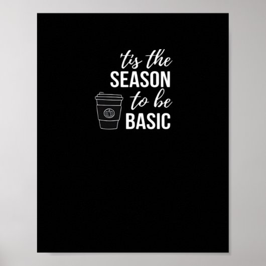 Poster C'est la saison d'être basique (Devant)