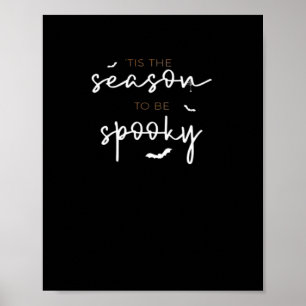 Poster C'Est La Saison D'Être Éffrayant Halloween Retro C