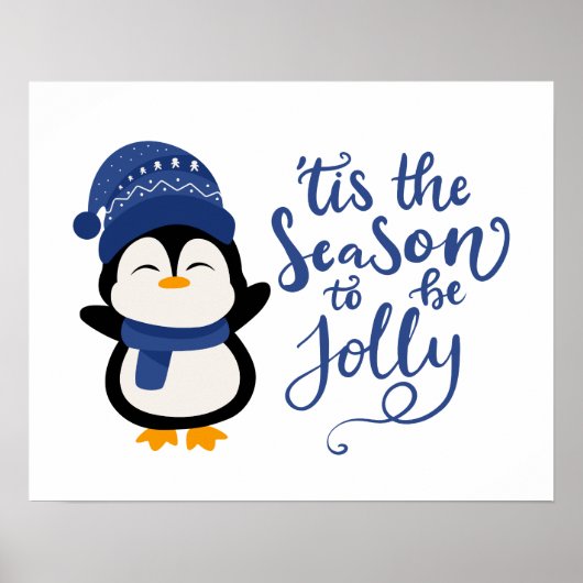 Poster C'Est La Saison D'Être Jolly, Pingouin Noël (Devant)