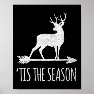 Poster C'Est La Saison Drôle Chasse De Bow De Cerfs