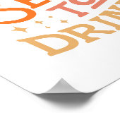 Poster C'est la saison pour boire Drôle Conception de vac (Coin)