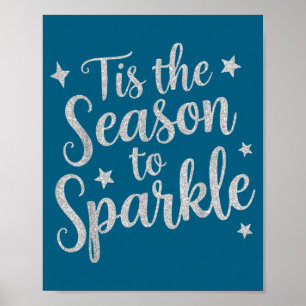 Poster C'est la saison pour briller Noël Xmas Vacances 