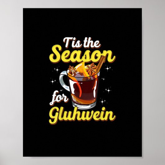 Poster C'Est La Saison Pour Gluhwein Spiced Mulled Wine L (Devant)